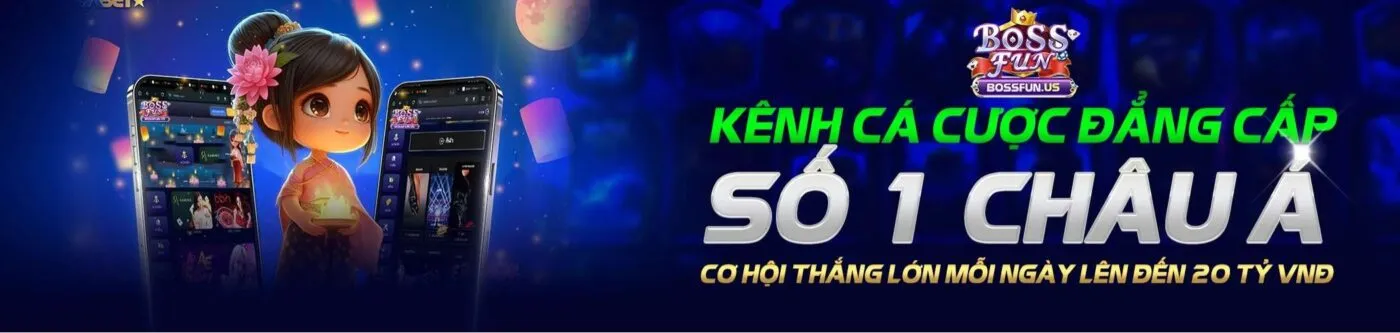 BossFun – Thế Giới Game Đẳng Cấp Dành Cho Bạn